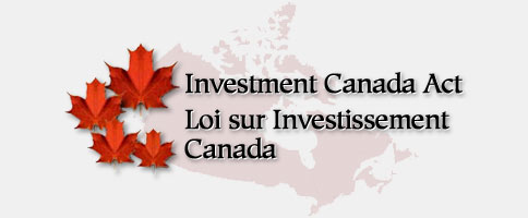 Investment Canada Act - Loi sur Investissement Canada